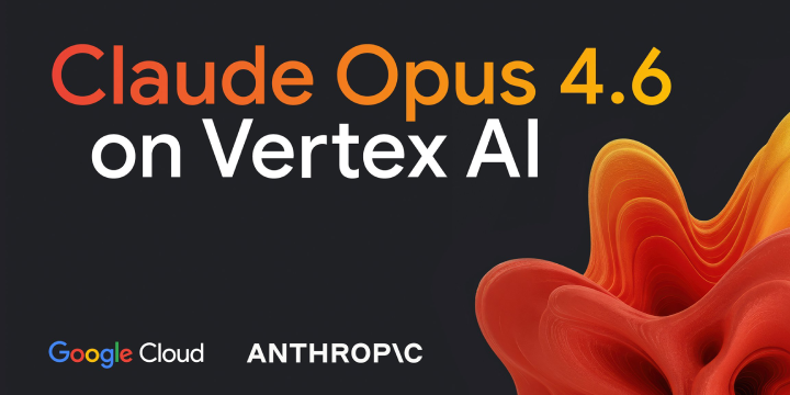 Claude Opus 4.6 on Vertex AI
